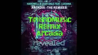 REMIX ARCADIA HARDWELL BY DJ Tod Lendex