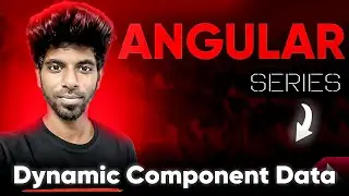 How to Handle Dynamic Data and Events in Angular? Angular Complete Tutorial in Tamil - Ep4