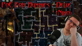 Delve (Niko) Simplified - PoE For Dummies