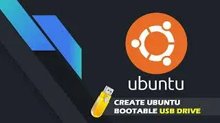 How to Make Ubuntu Bootable USB Drive