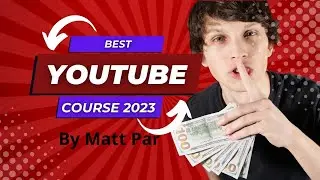 Best YouTube Course 2023: Tube Mastery and Monetization By Matt Par