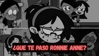 What Happened to You, Ronnie Anne? - The Casagrandes + The Loud House (Creepypasta)