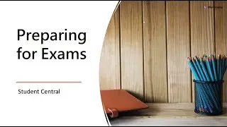 Student Central   Preparing for Exams