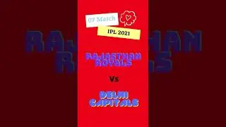DC vs RR | 07 Match | IPL 2021