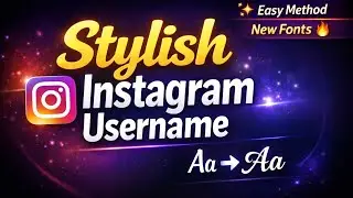 How to change font style on Instagram username | stylish font style tutorial 2026