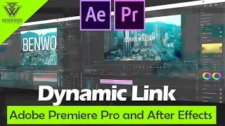 Dynamic Link Tutorial - Adobe Premiere Pro and After Effects