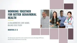 CoCM Billing Case Study Months 2 - 3
