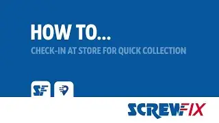 App Check in | Screwfix