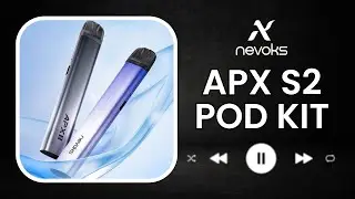 Nevoks APX S2 - Small, Simple And Flavourful!!