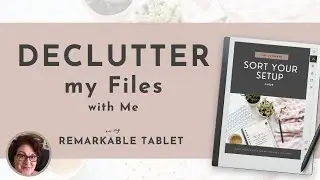 Declutter my Remarkable with Me | reMarkable 2 Tips and Tricks