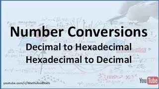 Converting Decimal To Hex and Hex To Decimal