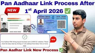 Pan Aadhaar Link New Process After 1st April 2026 ✅ | Pan Aadhaar Link Online Process | Pan Aadhar