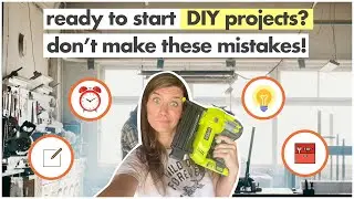 5 Things I Wish I Knew Before I Started My DIY journey | I Wish You Knew