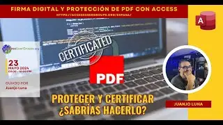 ESP: Firma digital y protección de PDFs con Access