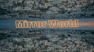 Mirror World - Drone Inception Effect