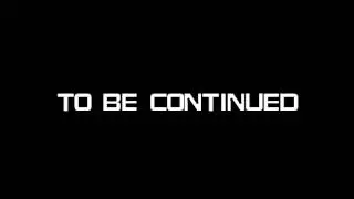 To Be Continued