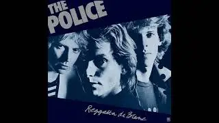 The Police - Message In A Bottle - Remastered