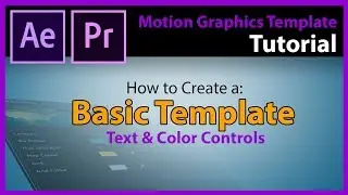Motion Graphics Template (.MOGRT) introduction and Basic tutorial
