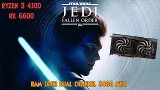 RYZEN 3 4100 + RX 6600 STAR WARS JEDI FALLEN ORDER