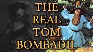 Tolkien's Real Life Inspiration for Tom Bombadil