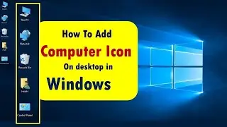 How To Show Icon On Desktop in windows 10 11  This Pc My computer Desktop Icons missing