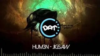 [Dubstep] HUM3N - Jigsaw