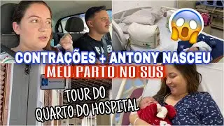 ANTONY NASCEU + MEU PARTO NO SUS + COMO FOI MEU QUARTO HOSPITAL UNIVERSITÁRIO DE TAUBATÉ