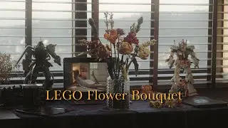 Lắp LEGO bình hoa / LEGO Flower Bouquet / jour de la floraison