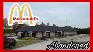 Abandoned McDonald's - Youngstown, Ohio