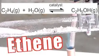 How to Make Ethene (Ethylene) - Catalytic Dehydration of Ethanol