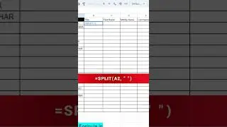 How to Split Data in Google Sheets or Excel 