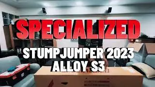 Specialized Stumpjumper 2023 NBD Unboxing