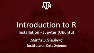 Introduction to R: Installation: Jupyter; Ubuntu (01 02 installation 05 jupyter ubuntu)