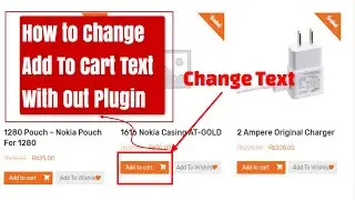 How to change woocommerce default ADD TO CART button text   with any text sialacademy