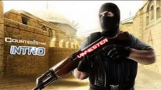 [Counter-Strike] - (INTRO).!!