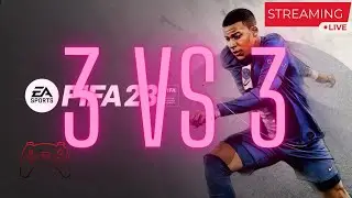 FIFA 23 | 3 vs 3  Livestream