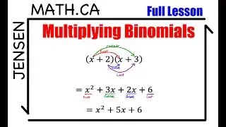 Multiplying Binomials (FOIL) | grade 10 math | jensenmath.ca