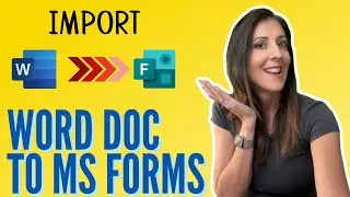 How to create a Microsoft Form from scratch by importing a Word document