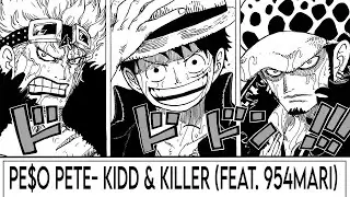 PE$O PETE - KIDD  KILLER feat 954mari AMV