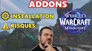 ADDONS sur WoW : installation, risques et avenir - Guide pour débutant