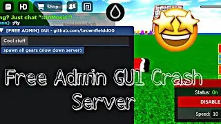 Free Admin GUi Script Crash Server | Hydrogen,Fluxus,arceusx