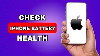 How To See iPhone Battery Health - How To Check iPhone Battery Health