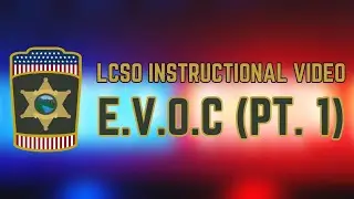 LCSO Instructional Video: Emergency Vehicle Operations (Part 1)