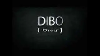 DiBo - Отец...