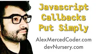 AM Coder - Javascript Callbacks put Simply