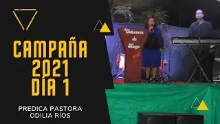 CAMPAÑA 2021 | DÍA 1 | EBEN-EZER CDF