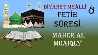 Fetih Suresi - Kâbe İmamı Mahir