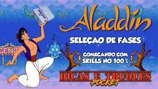 #RockySilva Seleção de Fase/Iniciando com Skill 100% - Aladdin (SNES) [Dicas e Truques]
