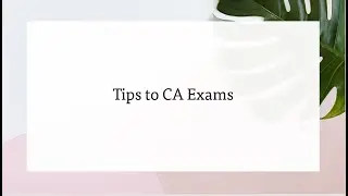 Today's tips and advise to students who are writing exam in few days | Ravi Kanth Miriyala | CA Inte