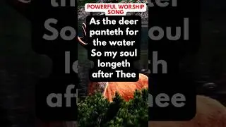 Worship Songs for Spiritual Closeness & Intimacy with God